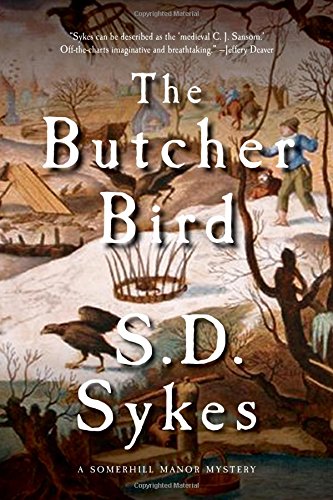 Imagen de archivo de The Butcher Bird: A Somershill Manor Mystery a la venta por Better World Books