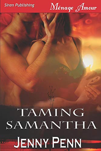 9781606011973: Taming Samantha [Sea Island Wolves 2]