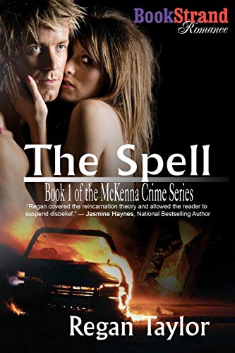 Stock image for The Spell [Mckenna Crime Series] (Bookstrand Publishing Romance) for sale by Lot O'Books