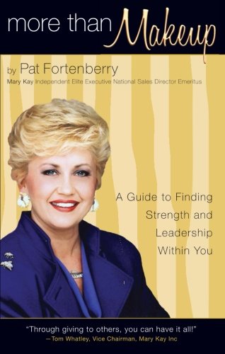 Beispielbild fr More Than Makeup: A Guide to Finding Strength and Leadership Within You zum Verkauf von Your Online Bookstore