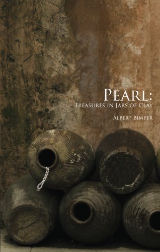 Beispielbild fr Pearl: Treasures in Jars of Clay zum Verkauf von HPB-Ruby