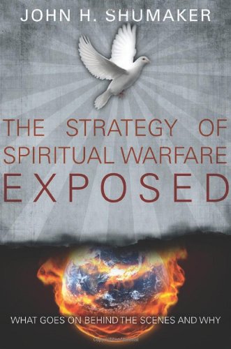 Stock image for The Strategy of Spiritual Warfare Exposed for sale by Artless Missals