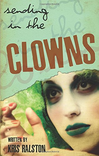 Stock image for Sending in the Clowns for sale by Ergodebooks