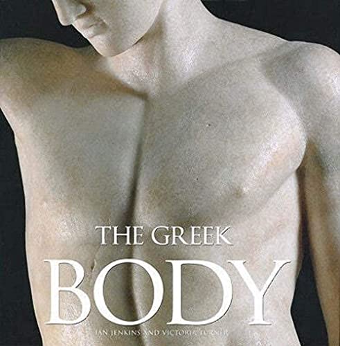 9781606060025: The Greek Body