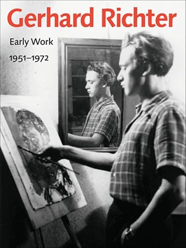 Stock image for Gerhard Richter: Early Work, 1951-1972 for sale by ThriftBooks-Atlanta