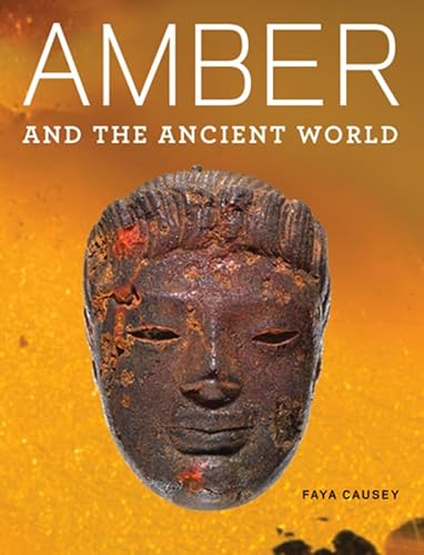 Amber And The Ancient World.