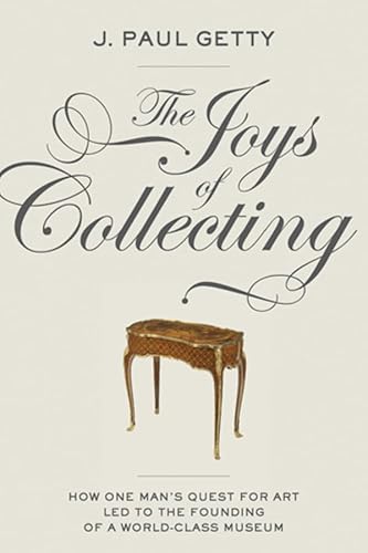 Stock image for The Joys of Collecting for sale by Daedalus Books