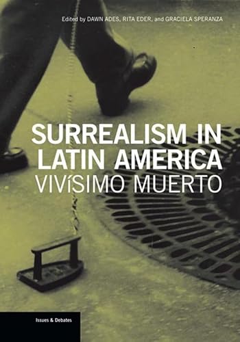 

Surrealism in Latin America Format: Paperback