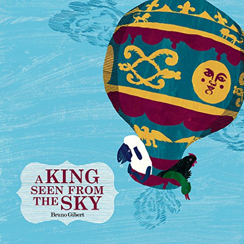 Imagen de archivo de A King Seen from the Sky a la venta por Open Books