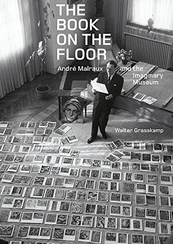 Imagen de archivo de The Book on the Floor: Andr Malraux and the Imaginary Museum a la venta por HPB-Ruby