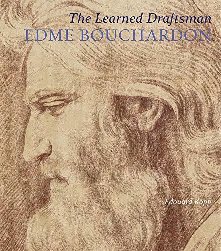 9781606065044: The Learned Draftsman: Edme Bouchardon