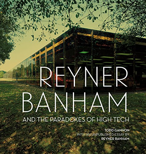 9781606065303: Reyner Banham and the Paradoxes of High Tech (Getty Publications – (Yale))
