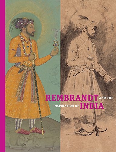 Stock image for Rembrandt and the Inspiration of India for sale by Blackwell's