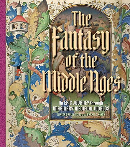 Stock image for The Fantasy of the Middle Ages for sale by Blackwell's