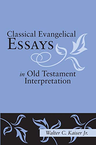 9781606080252: Classical Evangelical Essays in Old Testament Interpretation