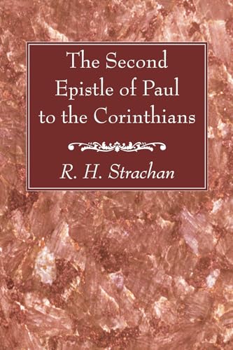 Beispielbild fr The Second Epistle of Paul to the Corinthians zum Verkauf von Windows Booksellers