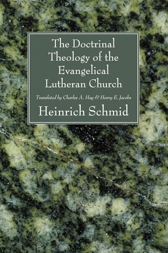 Beispielbild fr The Doctrinal Theology of the Evangelical Lutheran Church zum Verkauf von Windows Booksellers