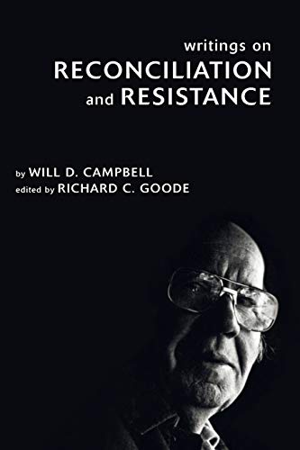 Beispielbild fr Writings on Reconciliation and Resistance zum Verkauf von Better World Books