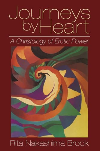 Stock image for Journeys by Heart: A Christology of Erotic Power for sale by BooksRun