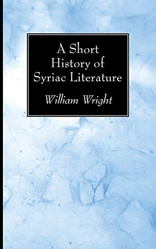 Stock image for A Short History of Syriac Literature for sale by Chiron Media