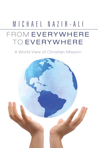 9781606082966: From Everywhere to Everywhere: A World View of Christian Mission