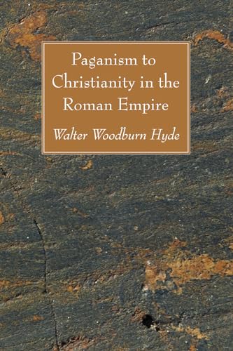 9781606083499: Paganism to Christianity in the Roman Empire