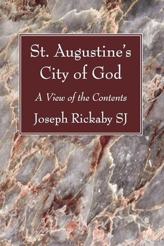 Stock image for St. Augustine's City of God: A View of the Contents for sale by Ergodebooks