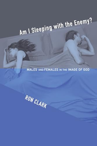 Beispielbild fr Am I Sleeping with the Enemy?: Males and Females in the Image of God zum Verkauf von SecondSale