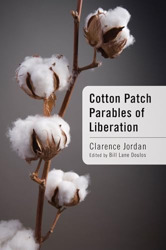Beispielbild fr Cotton Patch Parables of Liberation zum Verkauf von ThriftBooks-Dallas