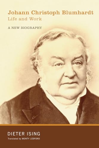 9781606085394: Johann Christoph Blumhardt, Life and Work: A New Biography