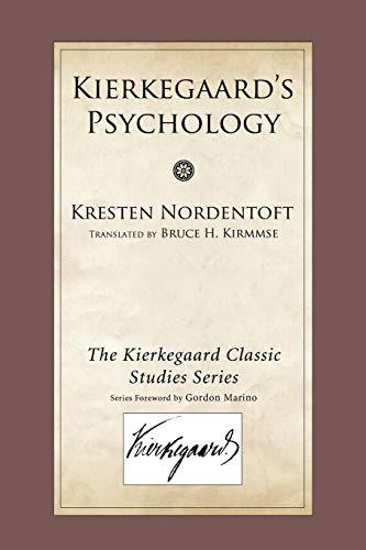 9781606085707: Kierkegaard's Psychology (Kierkegaard Classic Studies)