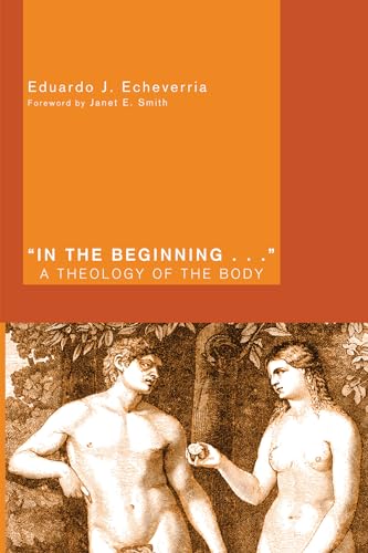 Beispielbild fr In the Beginning.: A Theology of the Body zum Verkauf von Chiron Media