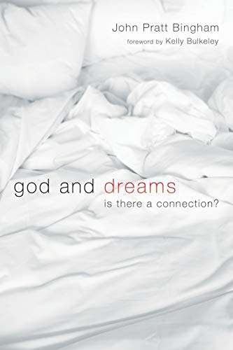 Beispielbild fr God and Dreams: Is There a Connection? zum Verkauf von Chiron Media