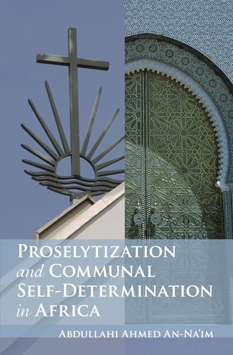 Stock image for Proselytization and Communal Self-Determination in Africa for sale by Revaluation Books