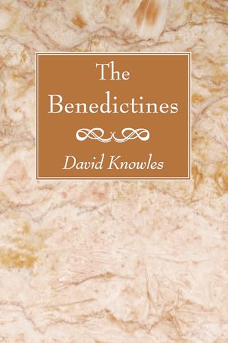 The Benedictines (9781606086803) by Knowles, David