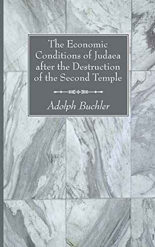Beispielbild fr The Economic Conditions of Judaea after the Destruction of the Second Temple zum Verkauf von Lakeside Books