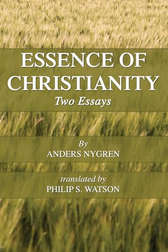 Imagen de archivo de Essence of Christianity: Two Essays a la venta por savehere619