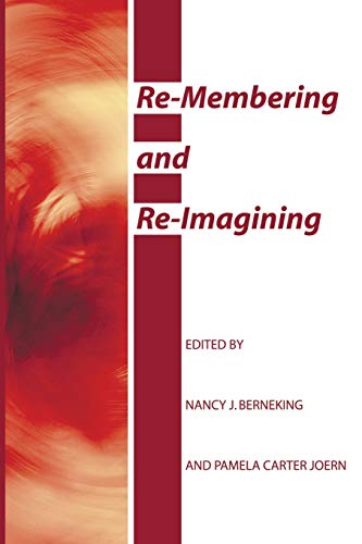 Stock image for Re-Membering and Re-Imagining for sale by Chiron Media
