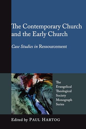 Beispielbild fr The Contemporary Church and the Early Church: Case Studies in Ressourcement zum Verkauf von Windows Booksellers