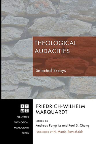 Beispielbild fr Theological Audacities: Selected Essays zum Verkauf von Windows Booksellers