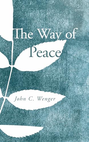 Beispielbild fr The Way of Peace zum Verkauf von Windows Booksellers