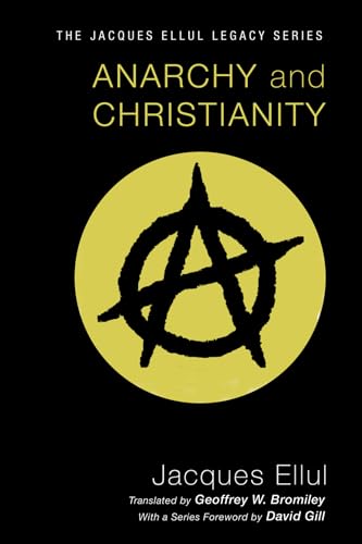 Beispielbild fr Anarchy and Christianity zum Verkauf von Half Price Books Inc.