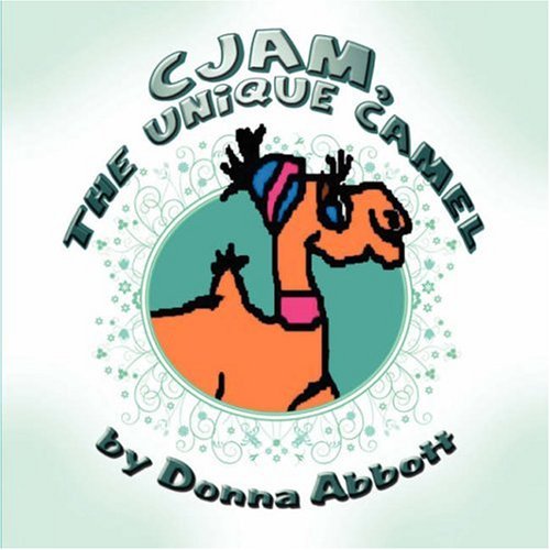 9781606102282: CJAM, the Unique Camel