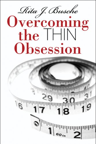 Imagen de archivo de Overcoming the Thin Obsession a la venta por Ergodebooks