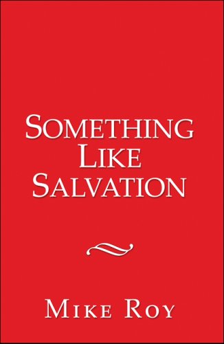 Something Like Salvation (9781606105467) by Roy, Mike