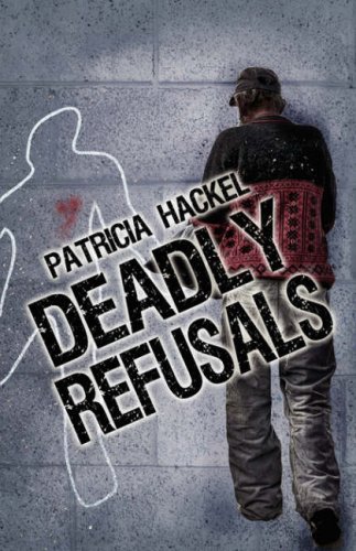 9781606105580: Deadly Refusals