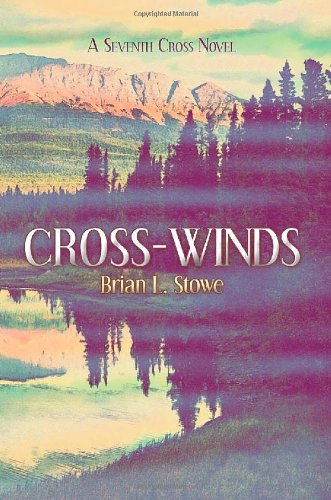 Beispielbild fr {Cross-Winds: A Seventh Cross Novel (ISBN: 1606105949 / 1-60610-594-9) zum Verkauf von Pella Books