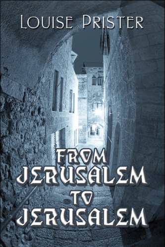 Stock image for From Jerusalem to Jerusalem for sale by Ergodebooks