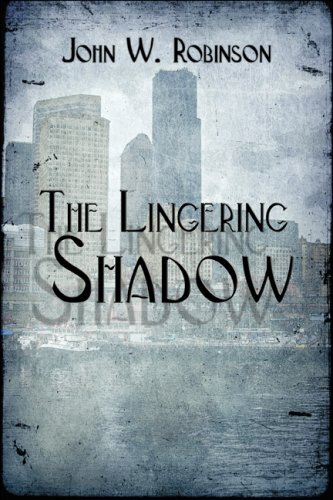 9781606106600: The Lingering Shadow