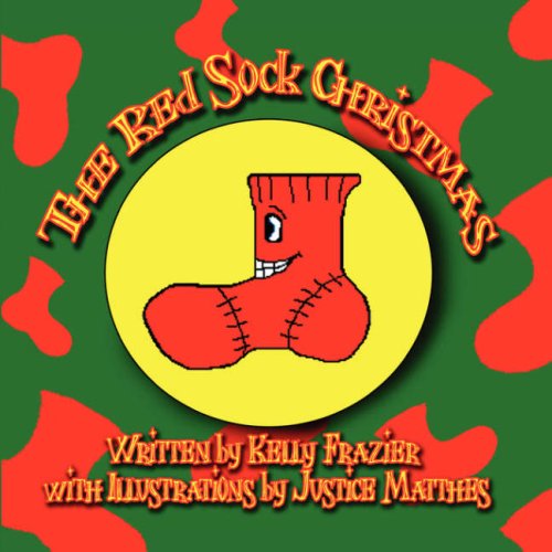 The Red Sock Christmas (9781606107041) by Frazier, Kelly